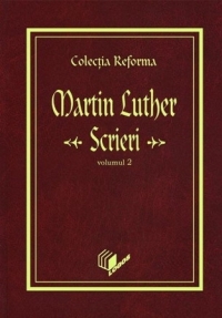 Luther - Scrieri 2